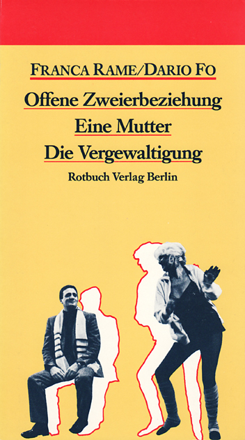 Dario Fo Franca Rame Offene Zweierbeziehung