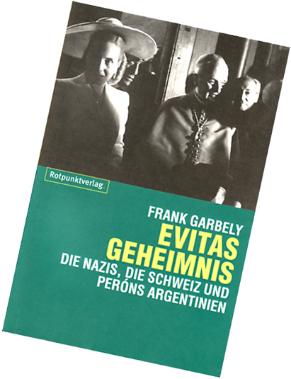 Garbely Evitas Geheimnis