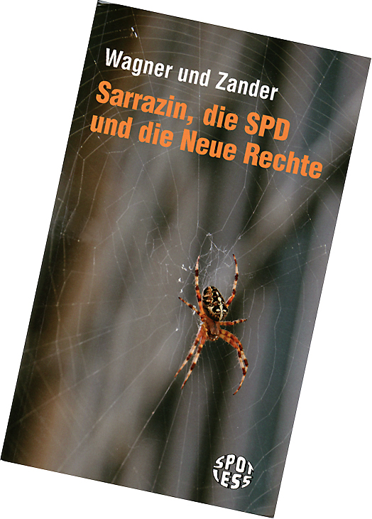 SPD - NEUE RECHTE Buch von Wagner und Zander